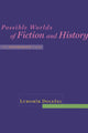 Book cover of: Possible Worlds of Fiction and History. By: Lubomír Doležel