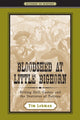 Book cover of: Bloodshed at Little Bighorn. By: Tim Lehman