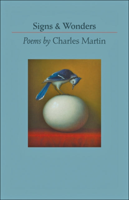 Book cover of: Signs & Wonders. By: Charles Martin