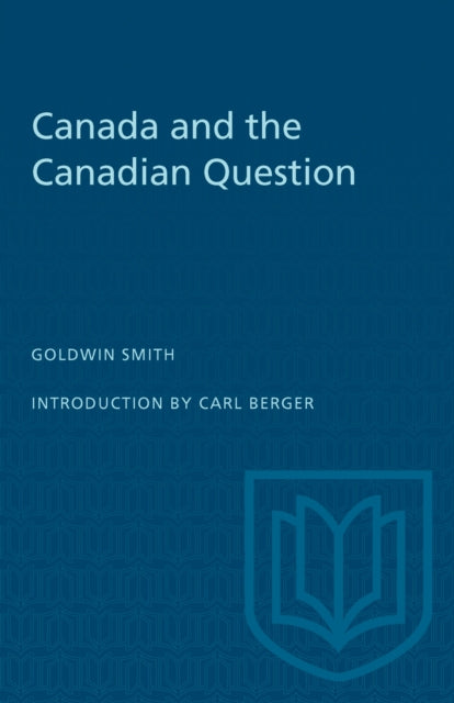 Book cover of: Canada and the Canadian Question