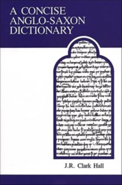 Book cover of: Concise Anglo-Saxon Dictionary