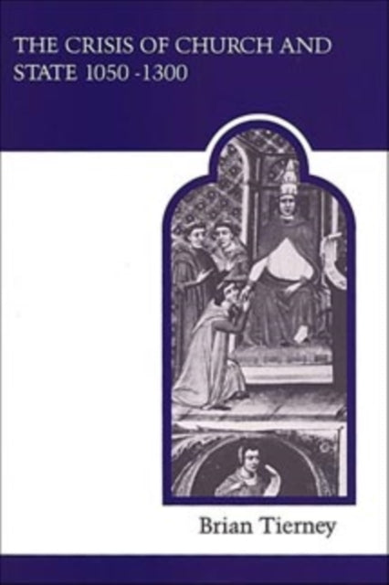 Book cover of: Crisis of Church and State 1050-1300