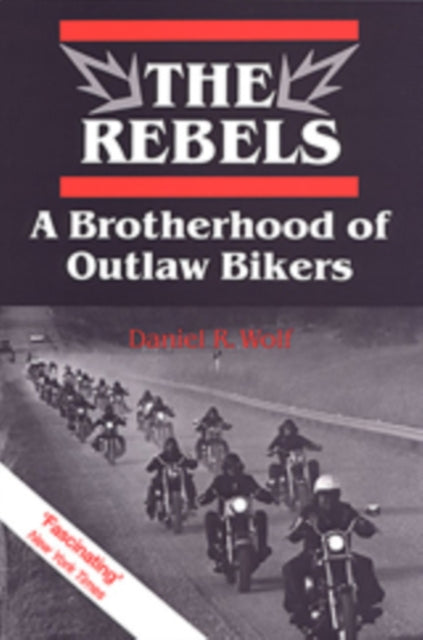 Book cover of: Rebels. By: Daniel R. Wolf
