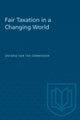 Book cover of: Fair Taxation in a Changing World. By: Ontario.