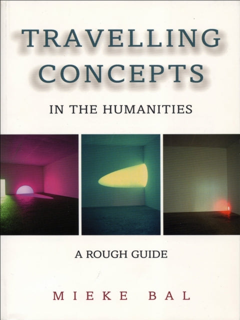 Book cover of: Travelling Concepts in the Humanities