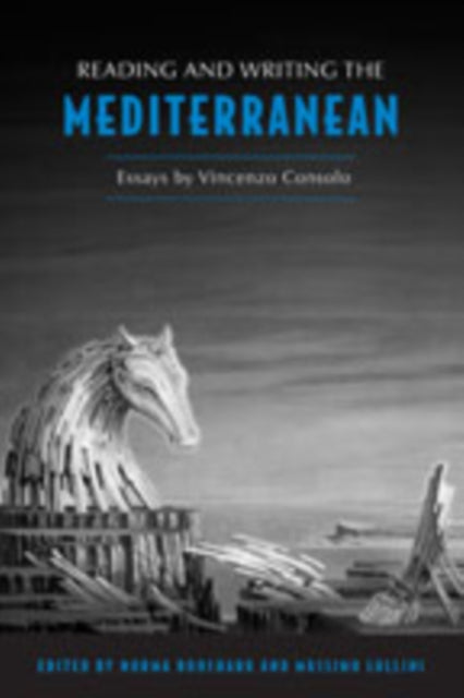 Book cover of: Reading & Writing the Mediterranean. By: Vincenzo Consolo