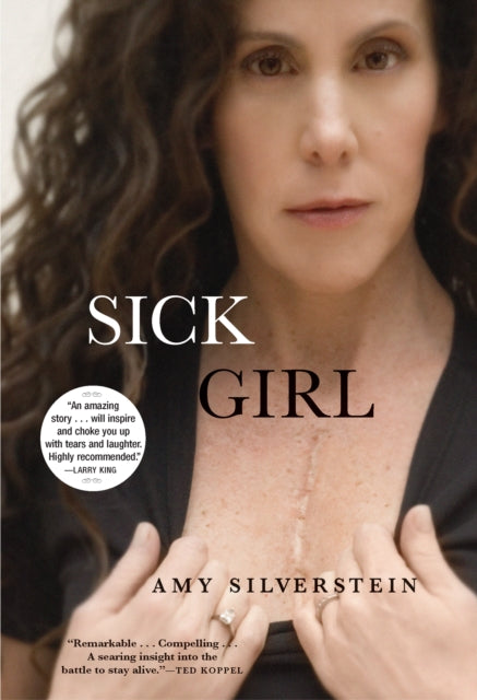Book cover of: Sick Girl. By: Amy Silverstein