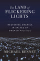 Book cover of: Land of Flickering Lights. By: Michael Bennet