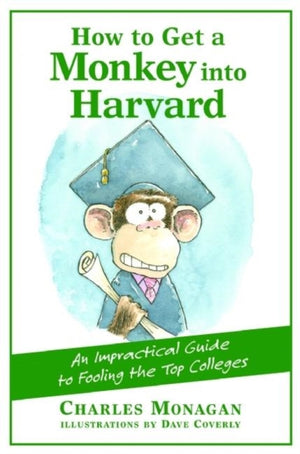 How to Get a Monkey into Harvard