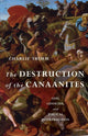 Book cover of: Destruction of the Canaanites. By: Charlie Trimm