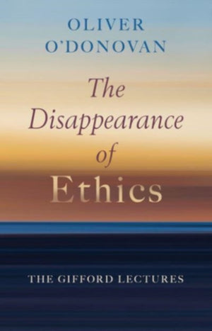 The Disappearance of Ethics