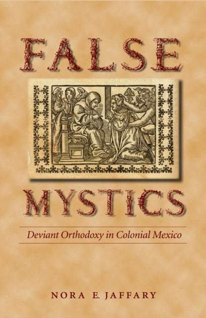 False Mystics