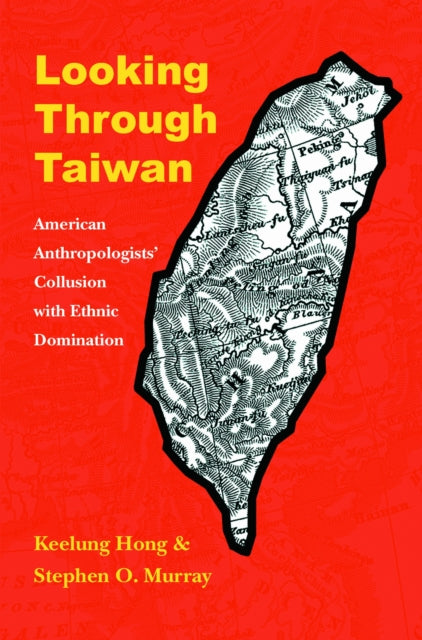 Book cover of: Looking Through Taiwan. By: Keelung Hong