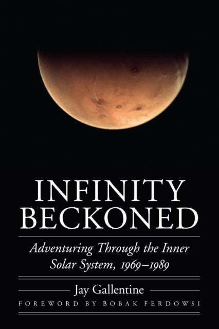 Book cover of: Infinity Beckoned. By: Jay Gallentine
