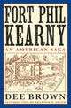 Book cover of: Fort Phil Kearny. By: Dee Alexander Brown