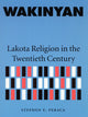 Book cover of: Wakinyan. By: Stephen E. Feraca