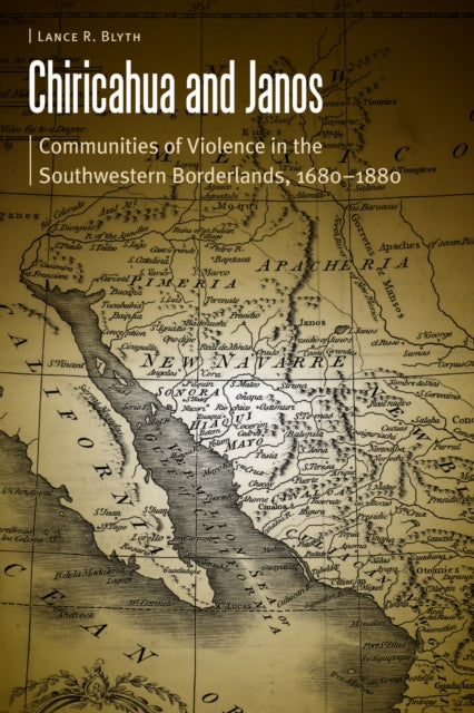Book cover of: Chiricahua and Janos. By: Lance R. Blyth