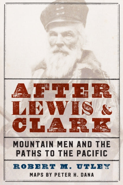 Book cover of: After Lewis and Clark