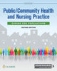 Book cover of: Public/Community Health and Nursing Practice. By: Christine L. Savage PhD  RN  FAAN