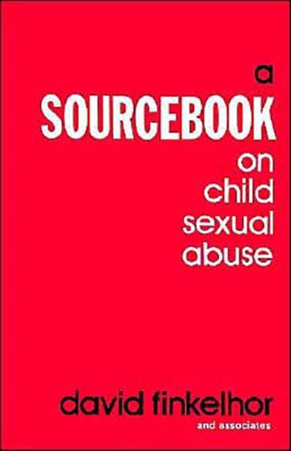 Book cover of: Sourcebook on Child Sexual Abuse