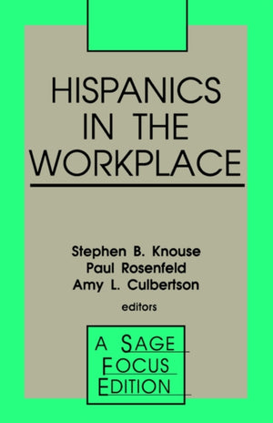 Hispanics in the Workplace