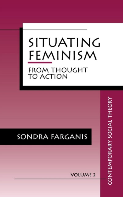 Book cover of: Situating Feminism
