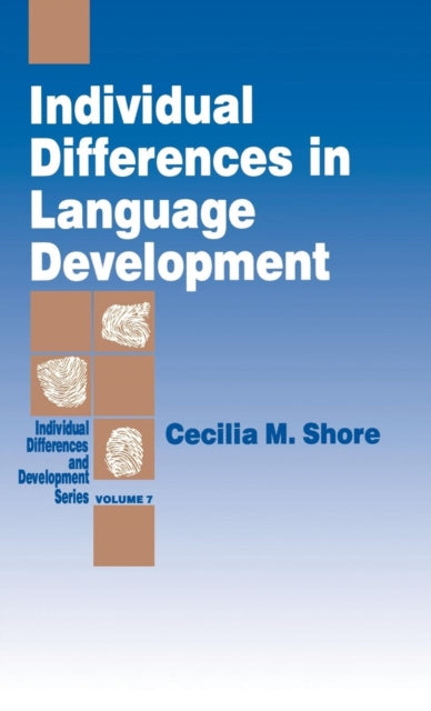 Book cover of: Individual Differences in Language Development. By: Cecilia M. Shore
