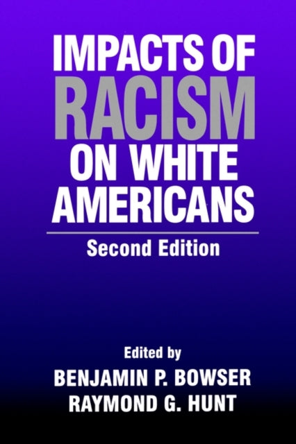 Book cover of: Impacts of Racism on White Americans