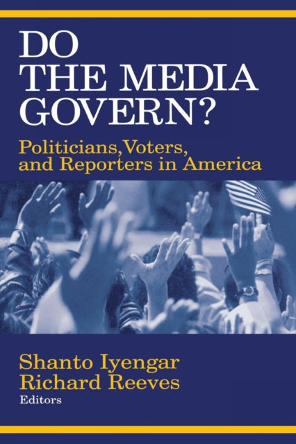 Book cover of: Do the Media Govern?