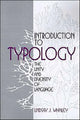 Book cover of: Introduction to Typology. By: Lindsay J. Whaley