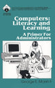 Book cover of: Computers: Literacy and Learning