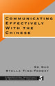 Book cover of: Communicating Effectively with the Chinese