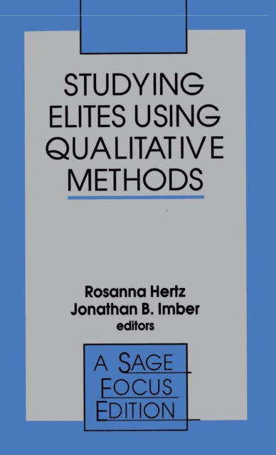 Book cover of: Studying Elites Using Qualitative Methods