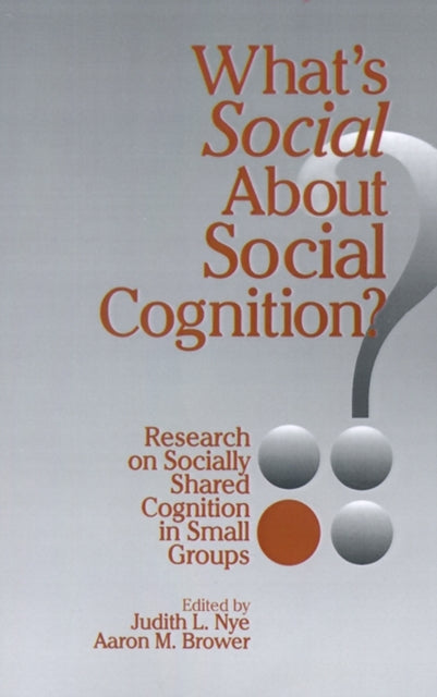 Book cover of: What's Social about Social Cognition?