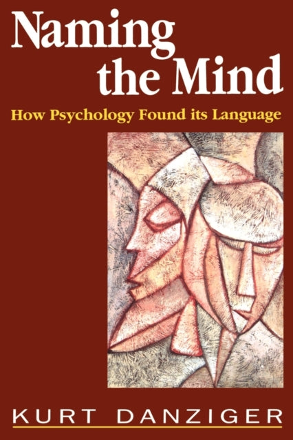 Book cover of: Naming the Mind. By: Kurt Danziger
