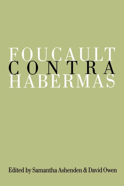 Book cover of: Foucault Contra Habermas