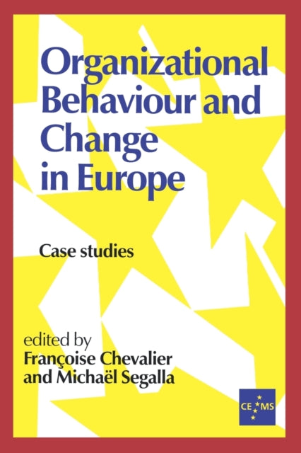 Book cover of: Organizational Behaviour and Change in Europe