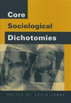 Book cover of: Core Sociological Dichotomies. By: Chris Jenks