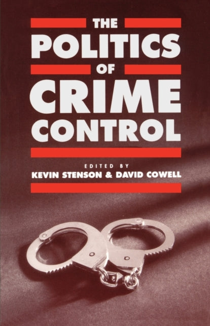 Book cover of: Politics of Crime Control