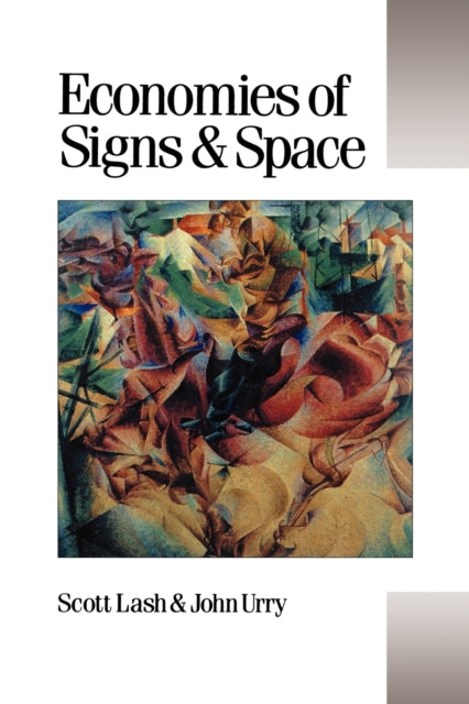 Book cover of: Economies of Signs and Space