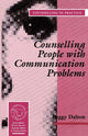 Book cover of: Counselling People with Communication Problems