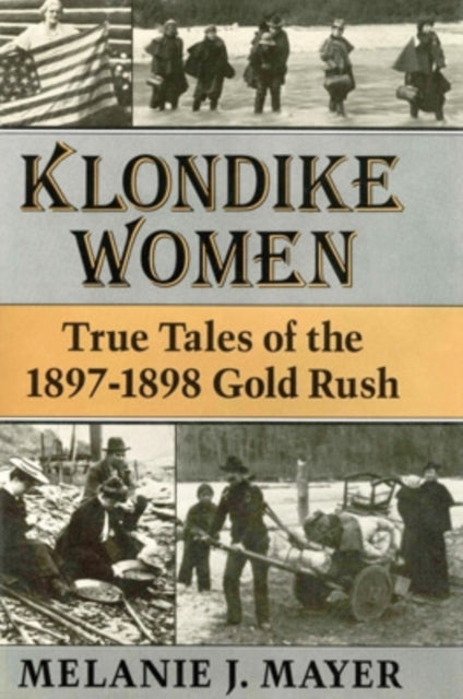 Book cover of: Klondike Women