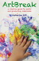 Book cover of: ArtBreak. By: Katherine Ziff