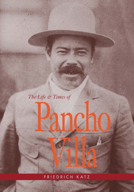 Book cover of: Life and Times of Pancho Villa