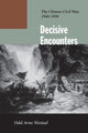 Book cover of: Decisive Encounters. By: Odd Westad