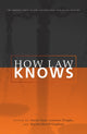 Book cover of: How Law Knows