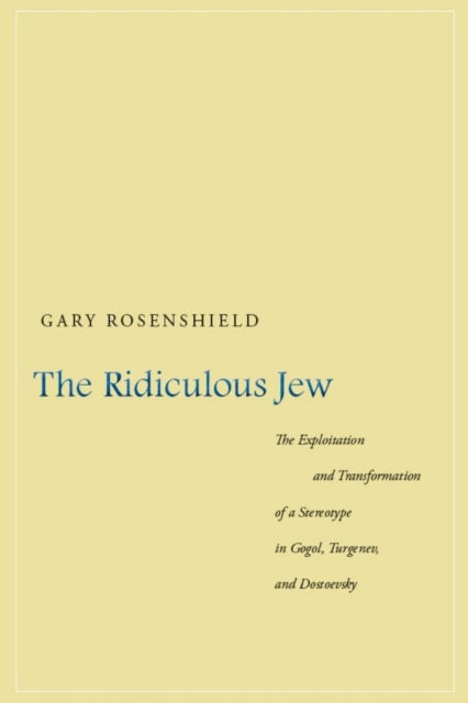 Book cover of: Ridiculous Jew. By: Gary Rosenshield