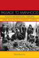 Book cover of: Passage to Manhood. By: Shao-hua Liu