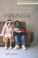Book cover of: Rise and Fall of Human Rights. By: Lori Allen