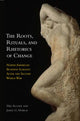 Book cover of: Roots, Rituals, and Rhetorics of Change. By: Mie Augier